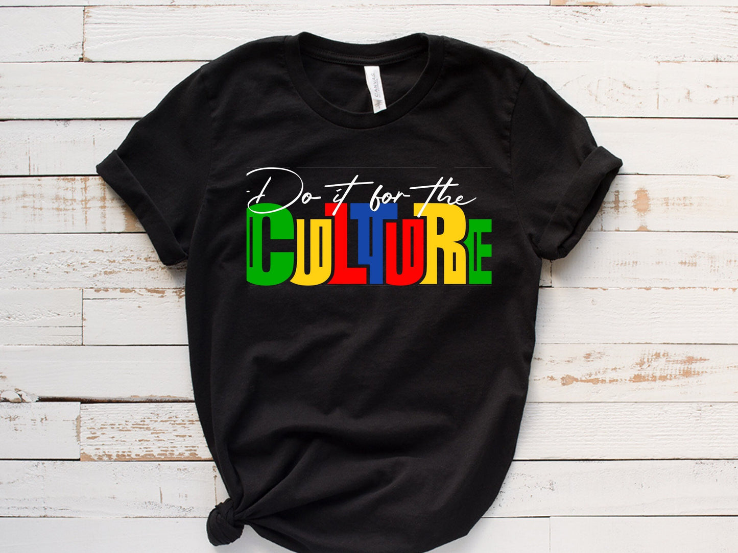 Juneteenth Do It For the Culture Shirt